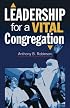 Leadership for Vital Congregations (Congregational Vitality) (Congregational Vitality)