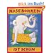 Nasebohren ist sch�n