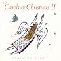 The Carols Of Christmas II: A Windham Hill Collection