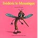 Fr�d�ric le Moustique