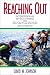 Books : Reaching Out: Interpersonal Effectiveness and Self-Actualization (8th Edition)