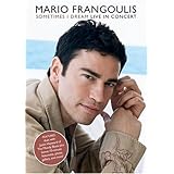 Mario Frangoulis - Sometimes I Dream (Live in Concert) (2002)