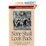 None Shall Look Back (Southern Classics Series)