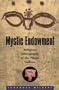 Mystic Endowment: Religious Ethnography of the Warao Indians (Religions of the World (Harvard))
