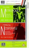 Metropolis / Nosferatu [1926]