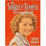 The Shirley Temple Scrapbook book cover
