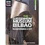 The Guggenheim Museum Bilbao: Transforming a City (High Interest Books)
