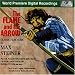 Steiner: The Flame and the Arrow: Classic film Music [SOUNDTRACK]