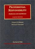 Professional Responsibllity: Problems and Materials (University Casebook Series)