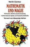 Mathematik und Magie - Martin Gardner