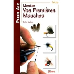 Vos premi�res mouches