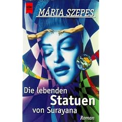 Die lebenden Statuen von Surayana.