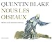 Nous les oiseaux