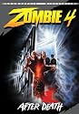 Zombie 4 - After Death