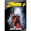 Zombie 4 - After Death