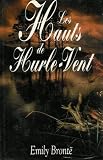 Les hauts de hurle-vent : Roman 412 pages : Reliure catonnée luxe & jacquette éditeur