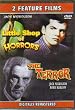 Little Shop of Horrors + The Terror