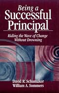 Being a Successful Principal: Riding the Wave of Change Without Drowning
