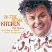 On Fire in the Kitchen