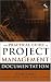 Books : The Practical Guide to Project Management Documentation