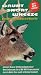 Grunt, Snort, Wheeze, Understanding the Language & Voice of the Whitetail