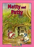 Matty and Patty (Domino Readers)