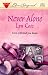 Book Never Alone (Love Inspired #30)