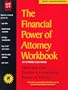 The Financial Power of Attorney Workbook (Nolo Press Self-Help Law)