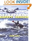 Sea Kayaking: Safety & Rescue
