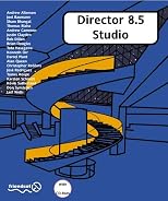 Director 8.5 Studio: with 3D, Xtras, Flash and Sound