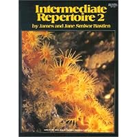 Intermediate Repertoire 2 (Intermediate Piano Course)