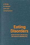 51ADBK1607L. SL160  Eating Disorders: A Guide to Medical Care and Complications