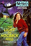 The Light on Hogback Hill