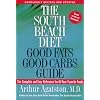 The South Beach Diet Good Fats/Good Carbs Guide (Revised): The Complete and Easy Reference for All Your Favorite Foods