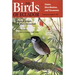 The Birds of Ecuador: Status, Distribution, and Taxonomy Vol I (Comstock Books)