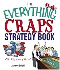 Everything Craps Strategy Book: Win Big Every Time! (Everything: Sports and Hobbies) (Everything: Sports and Hobbies)