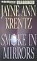 Smoke in Mirrors