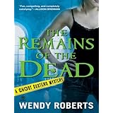 the remains of the dead a ghost dusters mystery