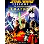 Star Wars Episode 1 : The Phantom Menace Movie Scrapbook