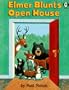 Elmer Blunt's Open House