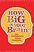 Books : How Big Is Your Brain?