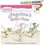 Angelina's Ballet Class (Angelina Ballerina)