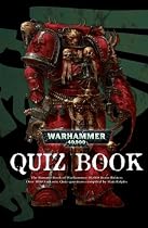 The Warhammer 40,000 Quiz Book: A bumper book of 40K brain busters