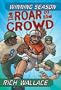 The Roar of the Crowd: Winning Season #1
