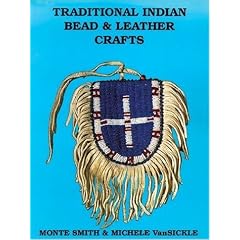 Traditional Indian Bead and Leather Crafts