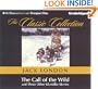 The Call of the Wild (The Classic Collection)