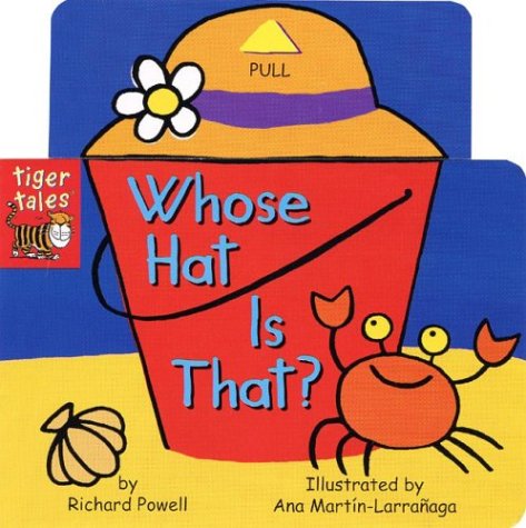 Whose Hat Is That? (Ana's Mini Movers)