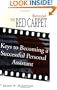 Beyond the Red Carpet: Keys to becoming a successful personal assistant
