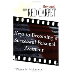 Beyond the Red Carpet: Keys to Becoming a Successful Personal Assistant