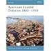 American Coastal Defences 1885-1950 (Fortress)